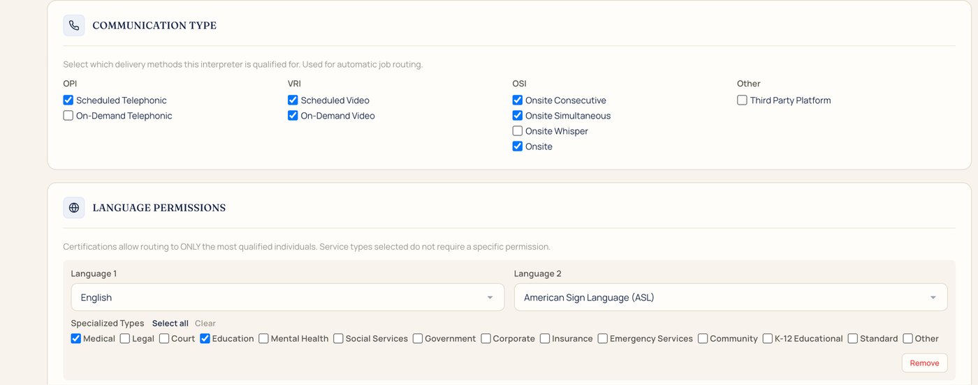 An interpreter's permissions: phone, video, and onsite call types, and English to ASL cleared for medical and education settings