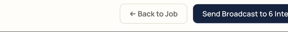 The Back to Job and Send Broadcast to 6 Interpreters buttons