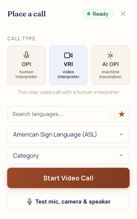 The Place a call window: call types OPI, VRI, and AI OPI, a language search, American Sign Language selected, a category, Start Video Call, and a mic, camera, and speaker test
